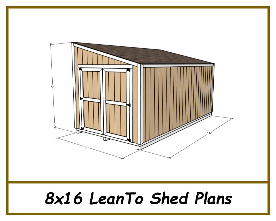 8x16 Lean-To Shed Plans w/ End wall Doors - PDF Download