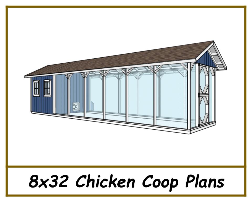 8x32 Chicken Coop Plans with Run - Gable Chicken Coop
