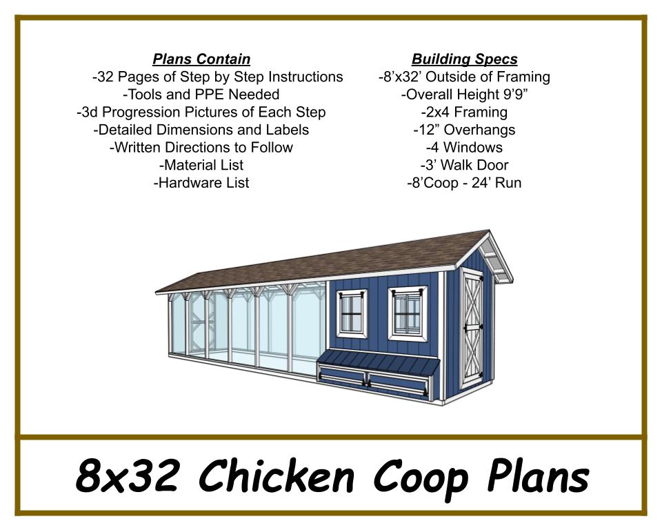 8x32 Chicken Coop Plans with Run - Gable Chicken Coop