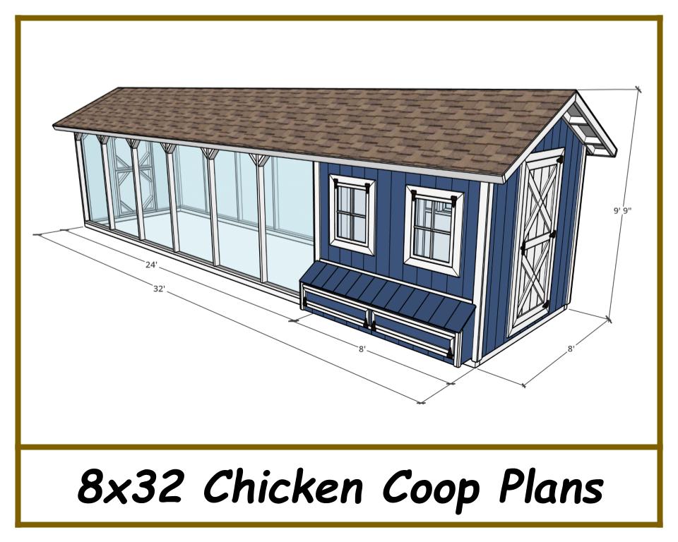 8x32 Chicken Coop Plans with Run - Gable Chicken Coop