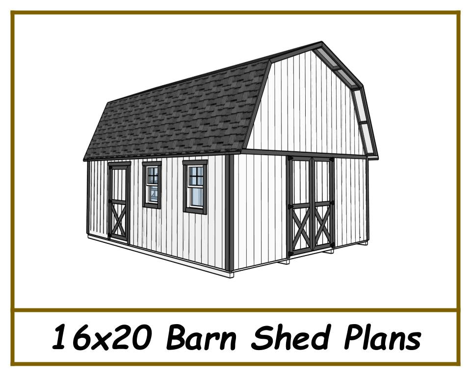 16x20 Barn Shed Plans
