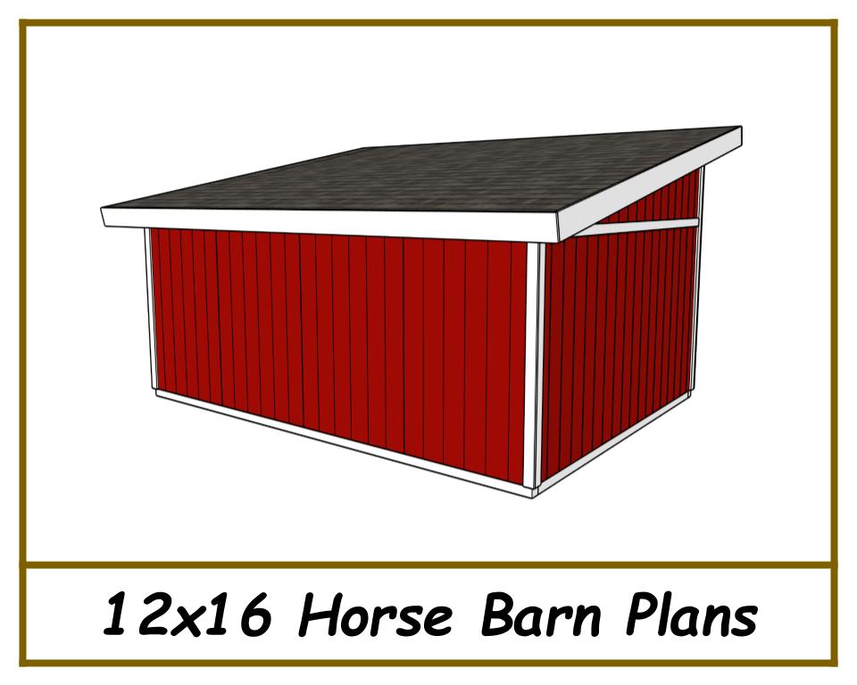 12x16 Horse Barn Plans - 1 Stall
