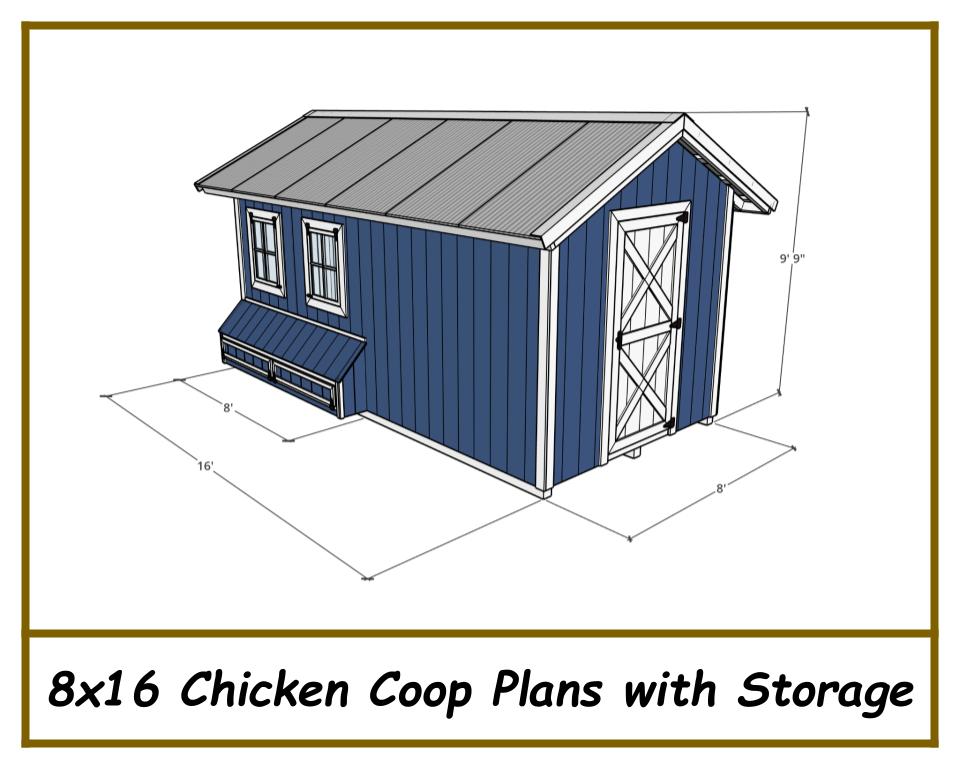 8x16 Chicken Coop Plans with Storage! - Gable Chicken Coop