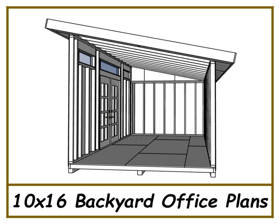 Digital - 10x16 Backyard Office Plans