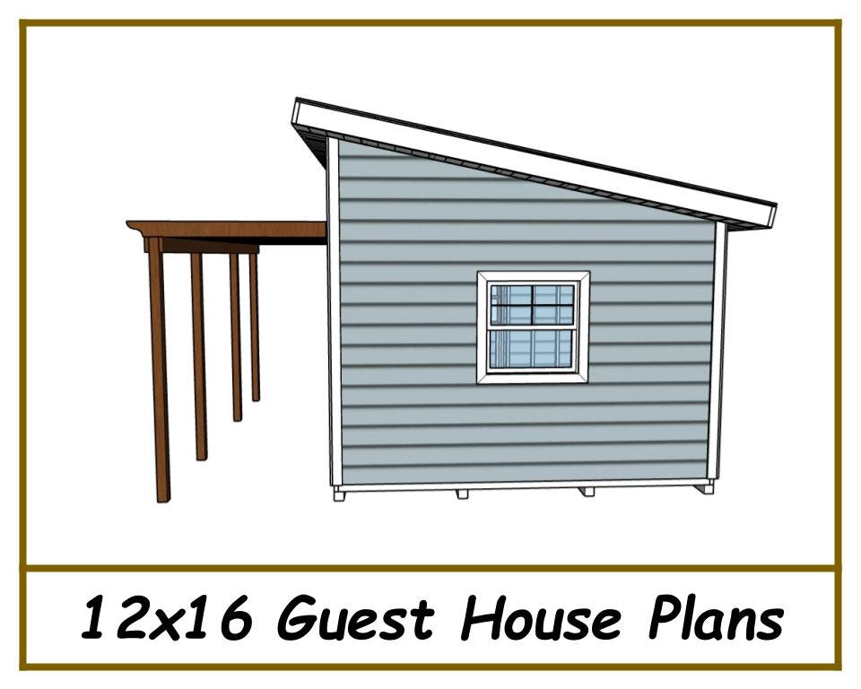 Digital - 12x16 Guest House Plans