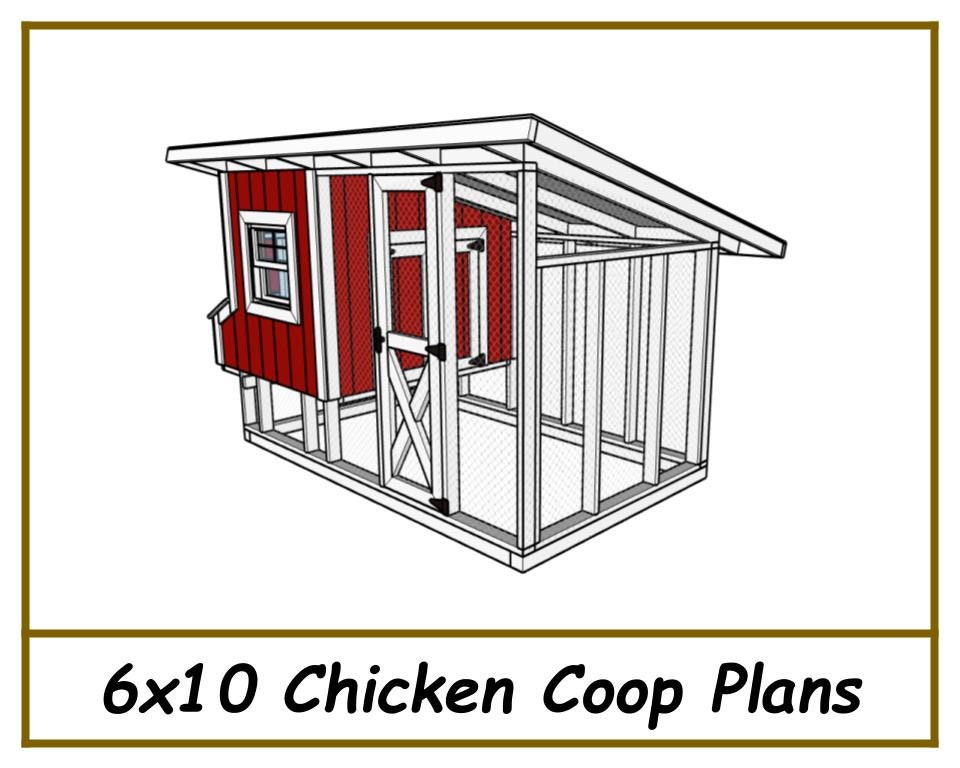 Digital - 6x10 Chicken Coop Plans W/ Run