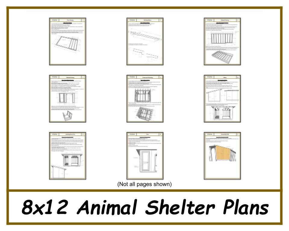 Digital - 8x12 Animal Shelter Plans