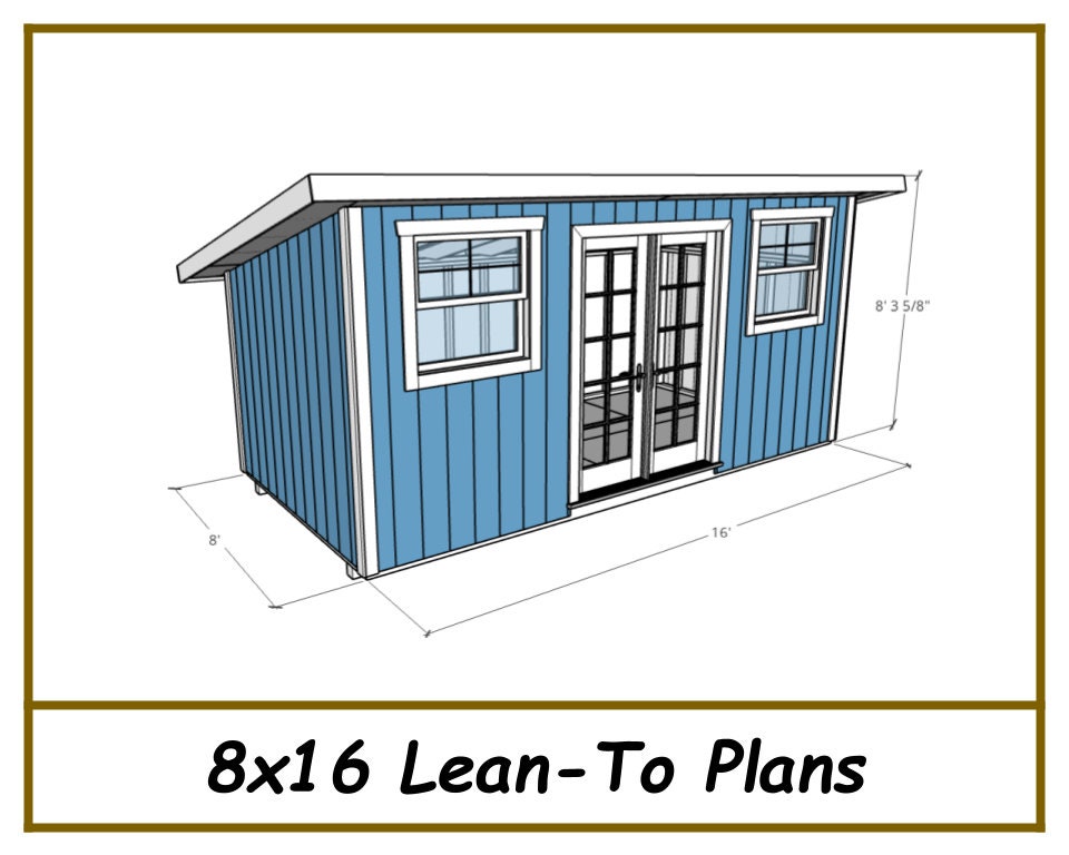 Digital - 8x16 Studio Lean-To Plans