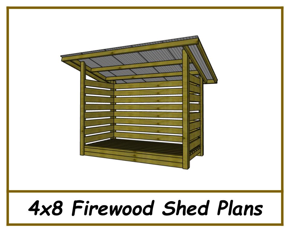 4x8 Firewood Shed Plans-TriCityShedPlans