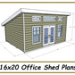 16x20 Office Shed Plans-TriCityShedPlans