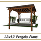 12x12 Pergola Plans-TriCityShedPlans