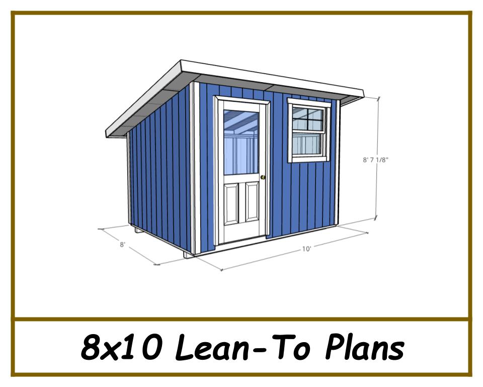 Lean-To Plans 8x10-TriCityShedPlans