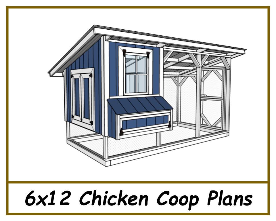 6x12 Chicken Coop Plans - PDF Download-TriCityShedPlans