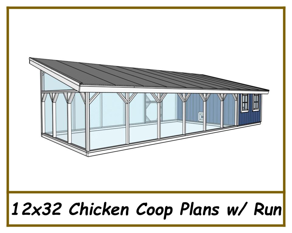 12x32 Chicken Coop Plans with Run-TriCityShedPlans