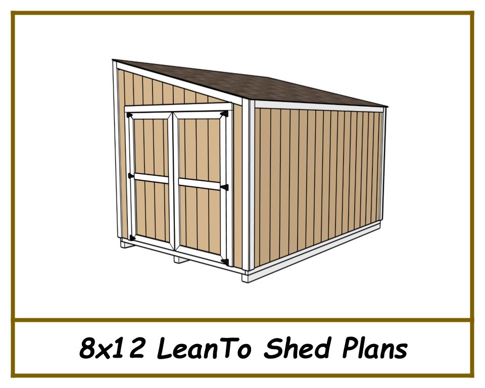 Lean-To Shed Plans 8x12 w/ End wall Doors-TriCityShedPlans