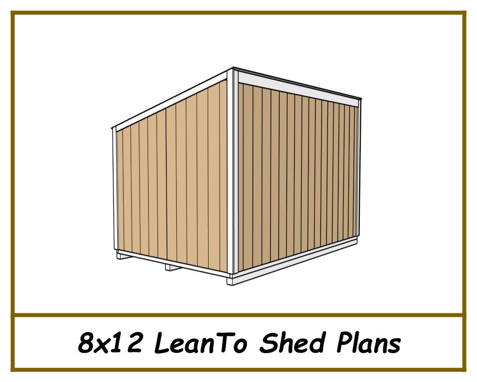 Lean-To Shed Plans 8x12 w/ End wall Doors-TriCityShedPlans