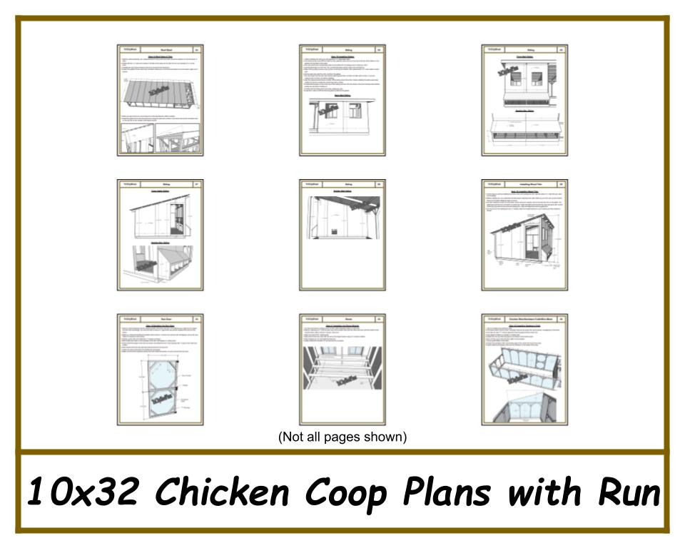 10x32 Chicken Coop Plans with Run-TriCityShedPlans
