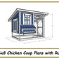 6x8 Chicken Coop Plans W/ Build Video! - PDF Download