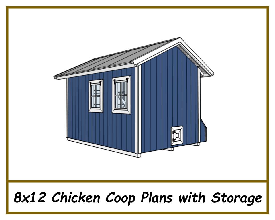 8x12 Chicken Coop Plans with Storage!-TriCityShedPlans