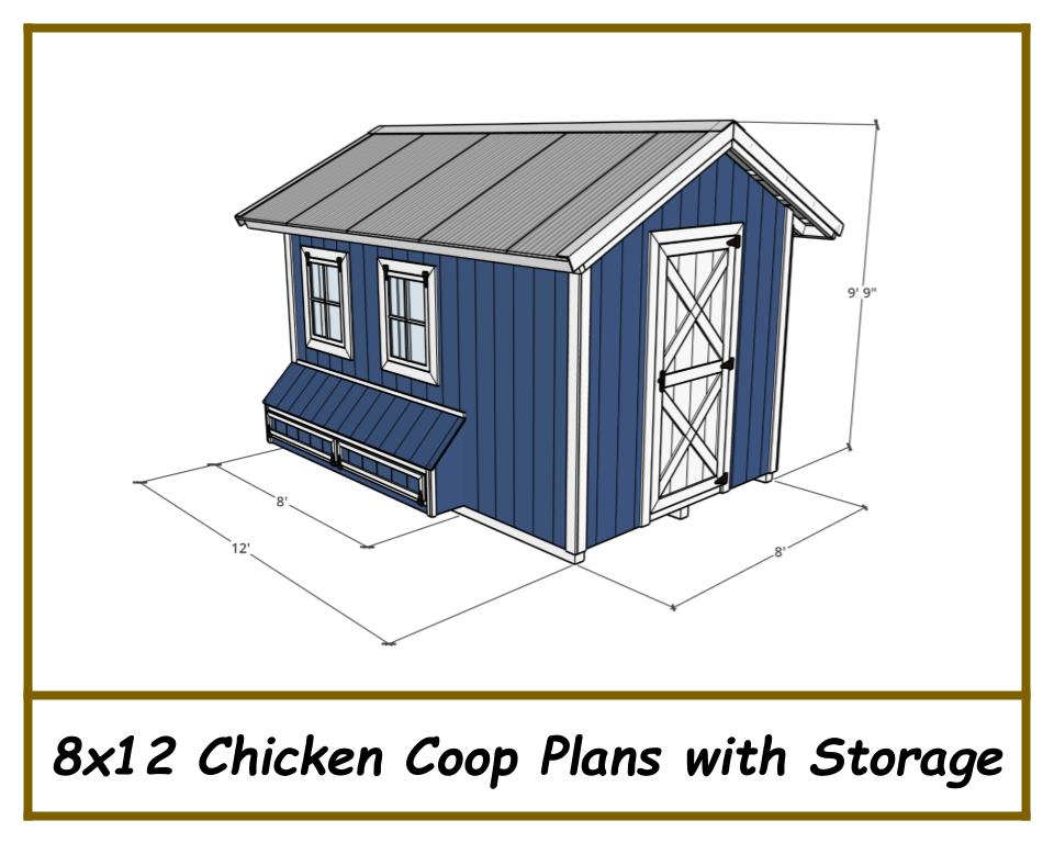 8x12 Chicken Coop Plans with Storage!-TriCityShedPlans