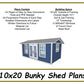 10x20 Bunky Shed Plans