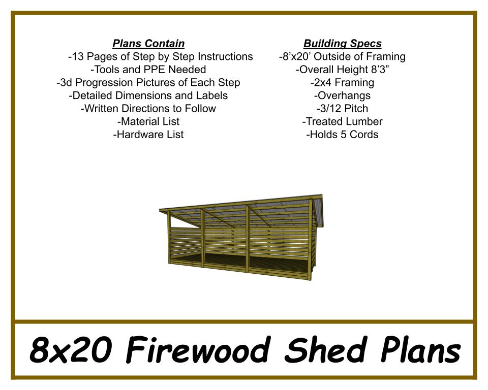 8x20 Firewood Shed Plans