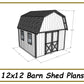 12x12 Barn Shed Plans