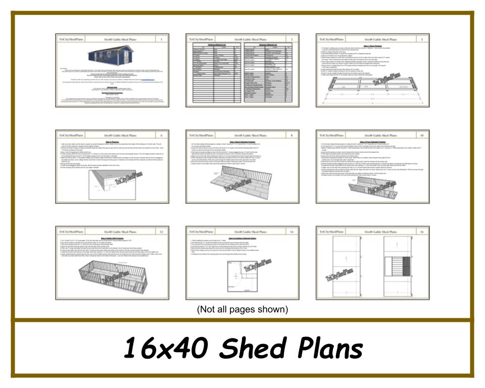 16x40 Shed Plans