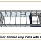 10x32 Chicken Coop Plans with Run-TriCityShedPlans