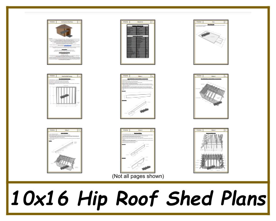 10x16 Hip Roof Shed Plans-TriCityShedPlans
